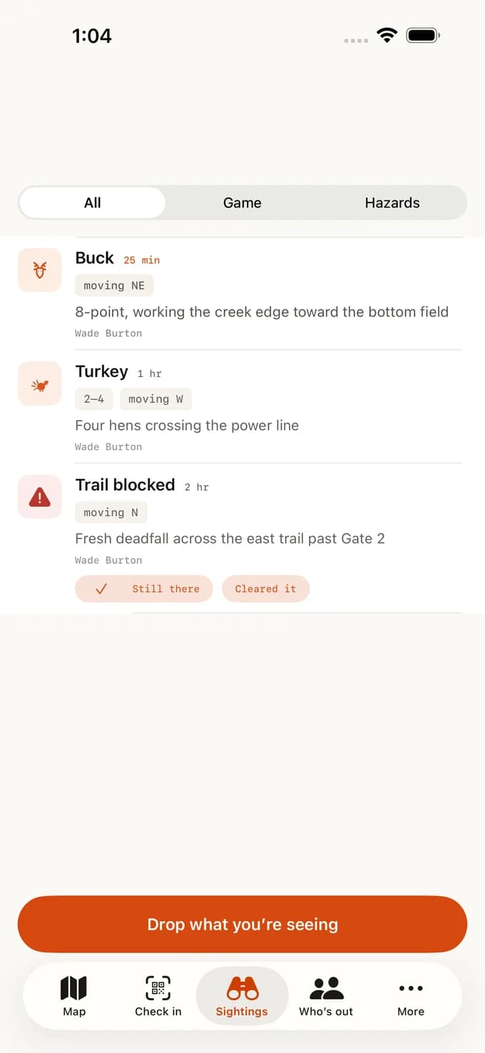 StandGuard's Sightings feed: a buck moving northeast along the creek edge 25 minutes ago, four turkey hens crossing the power line an hour ago, and a trail blocked by fresh deadfall past Gate 2, with Still there and Cleared it buttons.